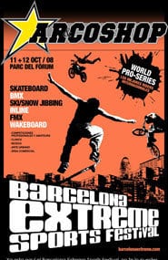 Barcelona Extreme Sports Festival 2008 (Espagne)
