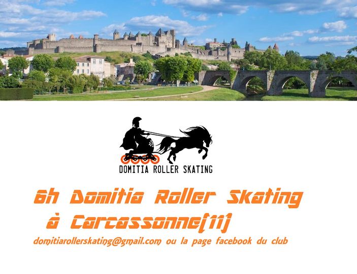 6 heures Domitia Roller Skating 2022 à Carcassonne (11) – annulées