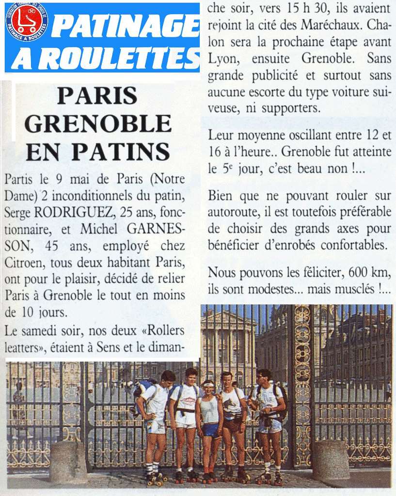 De Paris à Grenoble en patins à roulettes avec Serge Rodriguez et Michael Garneson
