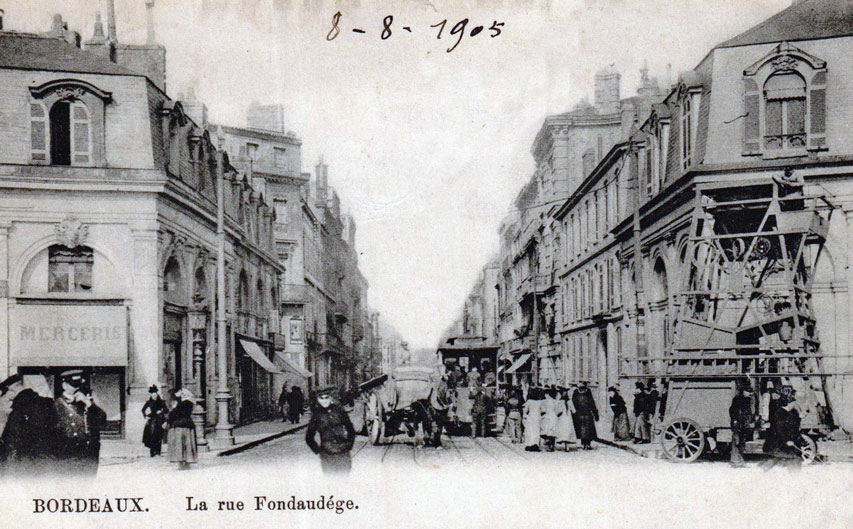 La rue Fondaudège en 1905