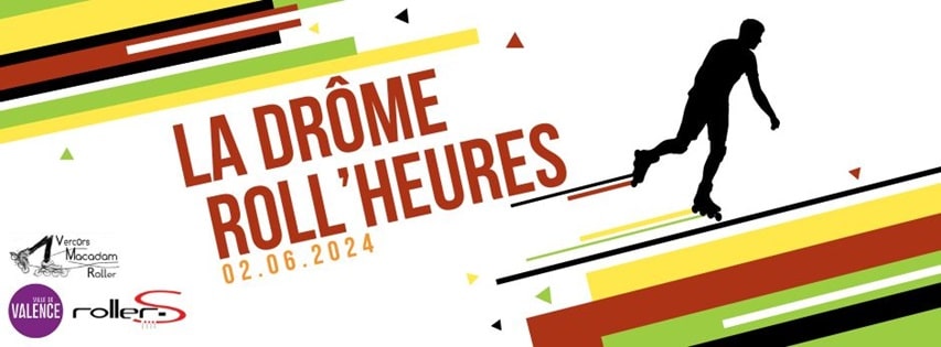 La Drôme Roll&rsquo;Heures 2024