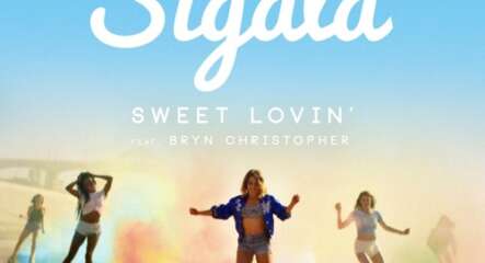 Clip Sigala - Sweet Lovin' ft. Bryn Christopher