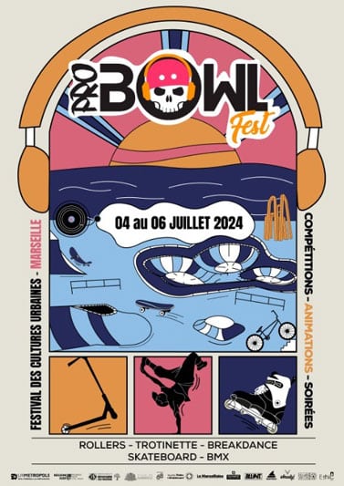 Pro Bowl Fest 2024 à Marseille (France)