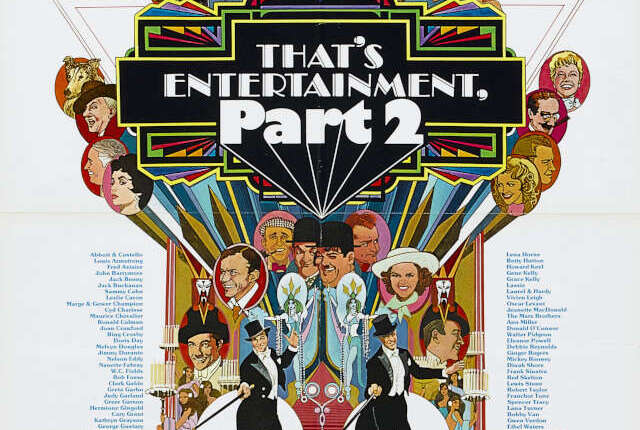 Documentaire : That’s Entertainment, Part II (1976)