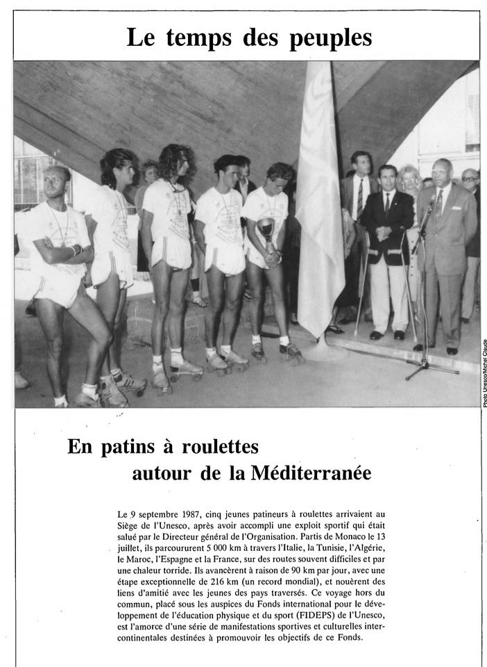 Le résumé du raid en patins à roulettes vers l'UNESCO en 1987