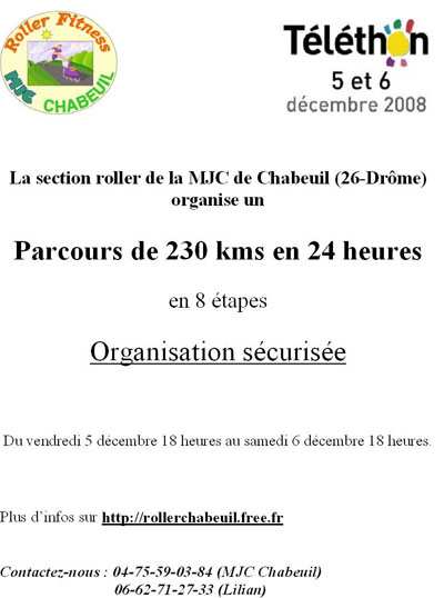 230 km en 24 heures en roller pour le Téléthon 2008 à Chabeuil (26)