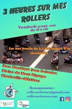 3 Heures sur mes rollers 2016 à Charleville-Mézières (08)