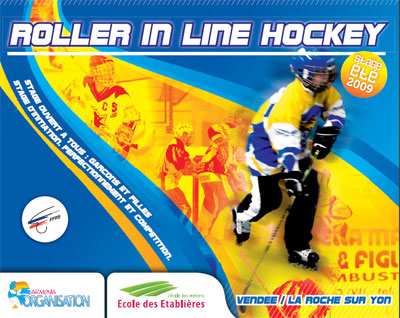 Stages de roller hockey en 2009 à la Roche-sur-Yon (85)