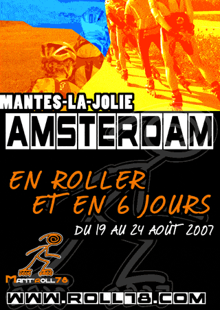 Raid roller 2007 de Mantes-La-Jolie (France) à Amsterdam (Pays-Bas)