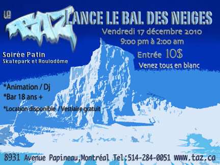 Soirée Bal des Neiges 2010 au Taz (Canada)