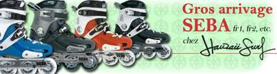 Gros arrivage de Seba chez Hawaii Surf