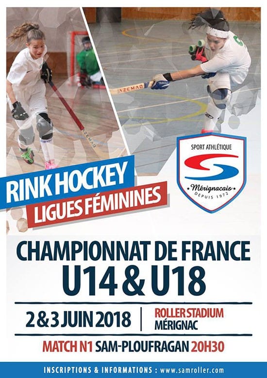 Championnat de France des ligues féminines U14 &#038; U18 de rink hockey 2018 à Mérignac (33)