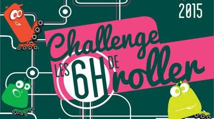8ème saison pour le Challenge des 6 Heures Roller en 2015