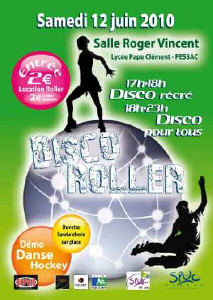 Soirée Disco Roller 2010 à Pessac (33)