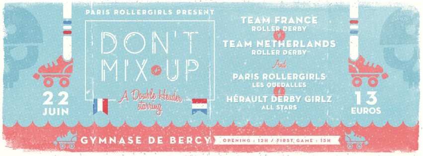 DON’T MIX UP: France Vs. Nederland / PRG Quedalles Vs. HDG All Stars
