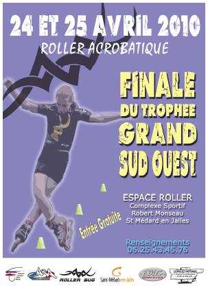 Finale du Trophée Grand Sud Ouest 2010 à Saint-Médard-en-Jalles (33)