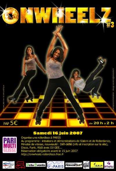 Roller-Disco Onwheelz 2007 à Paris (75)