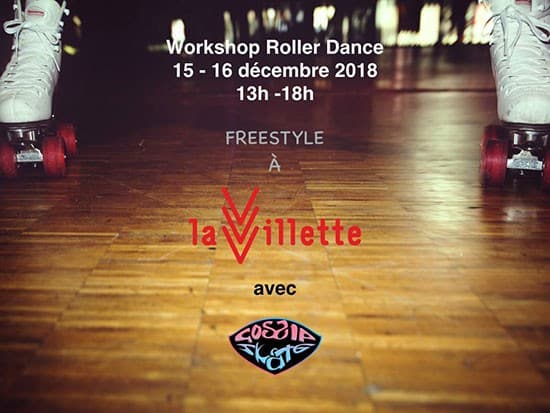 Freestyle la Villette Roller Dance Workshop 2018 à Paris (75)