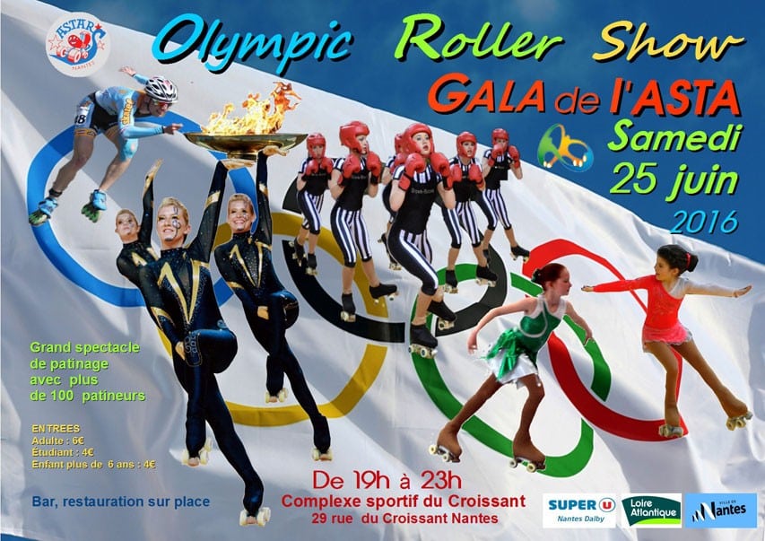 Gala de l&rsquo;ASTA Nantes 2016 : L&rsquo; Olympic Roller Show