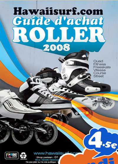 Guide d’achat roller Hawaii Surf 2008
