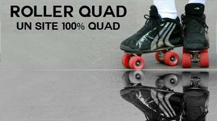 Le retour de 100% Quad (RollerQuad.net)