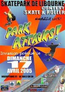 Park Attacks 2005* à Libourne (33)