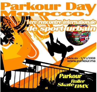Parkour Day Morocco 2008 à Meknès (Maroc)