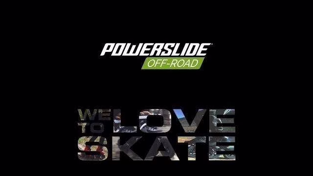 Le meilleur du roller tout-terrain 2017 avec Powerslide
