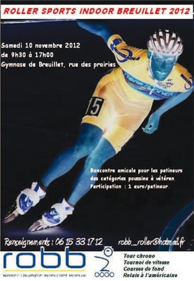 Rencontre amicale indoor de roller course 2012 à Breuillet (91)