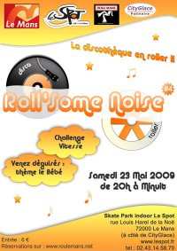 Soirée Roll&rsquo; Some Noise 2009 au Mans (72)