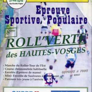 Roll&rsquo;Verte 2008 dans les Vosges (88)
