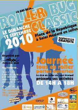 Roller Bug Classic 2010 à Saint-Médard-en-Jalles (33)