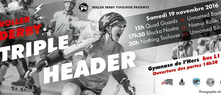 Triple header de roller derby 2017 à Toulouse (31)