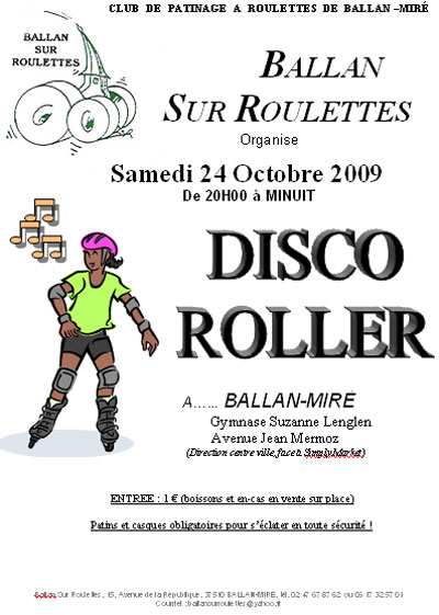 Soirée disco roller d&rsquo;octobre 2009 à Ballan-Miré (37)