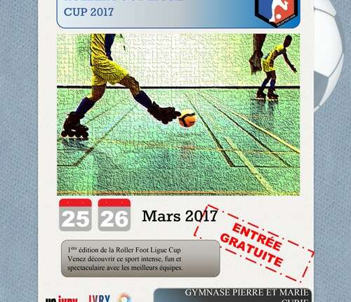 Résultats de la Roller Foot Ligue Cup 2017 à Ivry-sur-Seine (94)