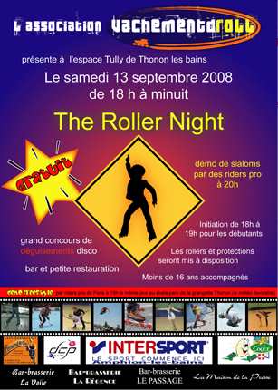 Soirée The Roller Night 2008 à Thonon-les-Bains (74)