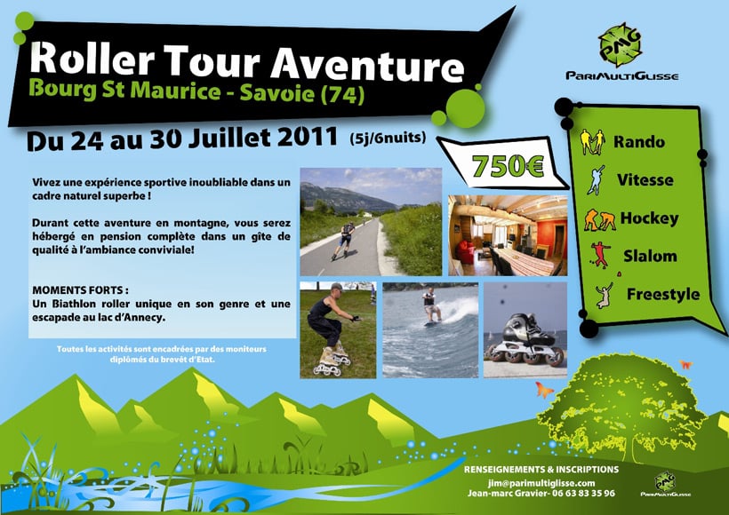 Séjour PMG Roller Tour Aventure 2011