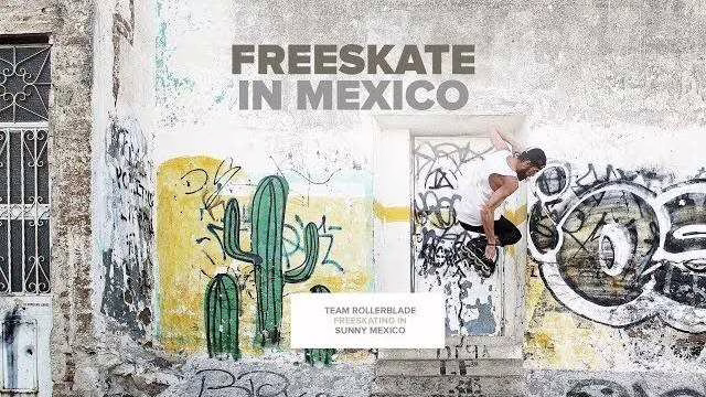 Session roller freeskate à Mexico avec l&rsquo;équipe Rollerblade