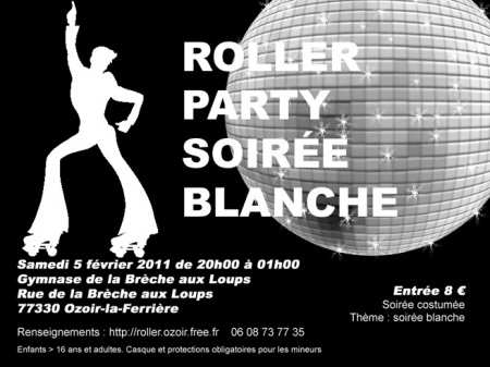 Roller Party 2011 à Ozoir-la-Ferrière (77)