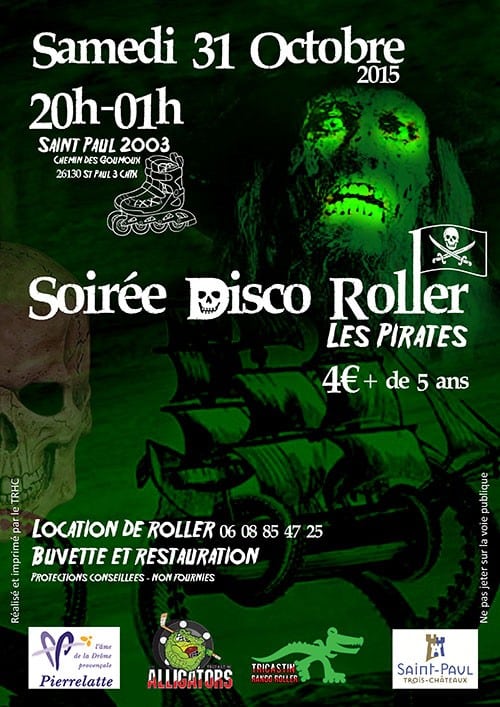 Roller disco pirate pour Halloween 2015 avec le club du Tricastin (26)