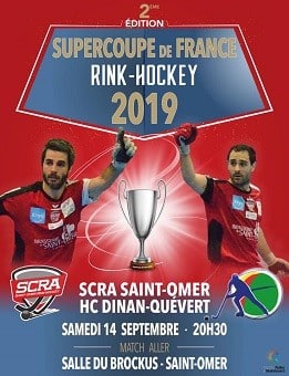 Match aller de la supercoupe de France de Rink-Hockey 2019 à Saint-Omer (62)