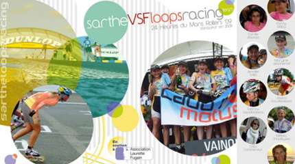 24 Heures du Mans Roller 2009 : retour de Sarthe Loops Racing