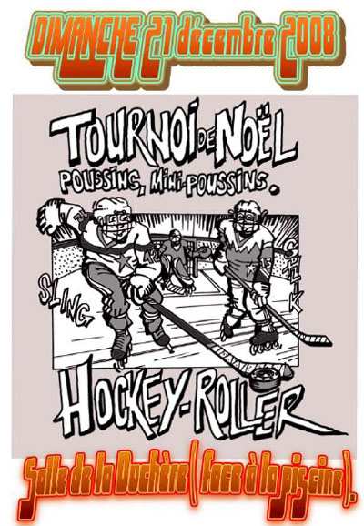 Tournoi de roller hockey poussins/mini-poussins 2008 à Lyon (69)