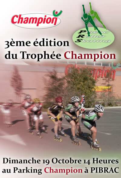 Trophée de roller course Champion 2008 à Pibrac (31)