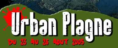 Festival Urban Plagne 2005