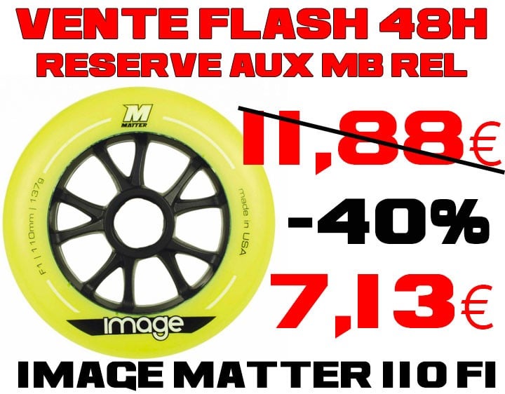 Les roues Matter Image 110 mm à -40% pour les MB ReL