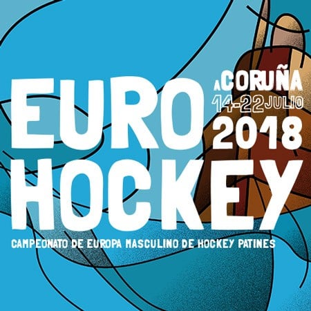 Championnat d&rsquo;Europe masculin de rink hockey 2018 à La Corogne (Espagne)